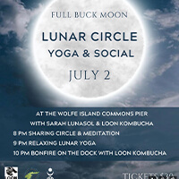 Yoga social Lunar Circle Full moon on Wolfe Island July 2nd