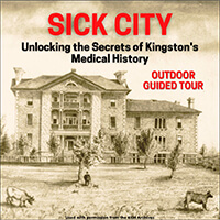 The stories of the establishment of one of Canada’s oldest public hospitals, Kingston General Hospital, and Queen's School of Medicine
